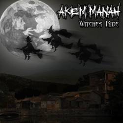Akem Manah (USA) : Witches Ride